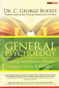 Image of General Psychology: Psikologi Kepribadian, Persepsi, Kognisi, Emosi & Perilaku