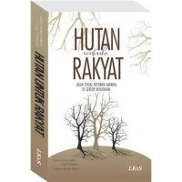 Image of Hukum untuk Rakyat: Jalan Terjal Reforma Agraria di Sektor Kehutanan