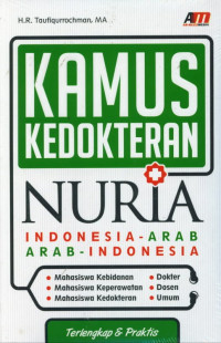 Image of Kamus Kedokteran Nuria: Indonesia - Arab Arab - Indonesia