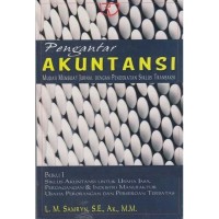 Pengantar Akuntansi : Mudah membuat Jurnal Dengan Pendekatan Siklus Transaksi