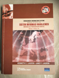 Sistem Informasi Manajemen : Mengelola Perusahaan Digital