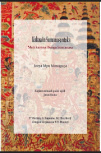 Image of Kakawin Sumanasantaka : Mati Karena Bunga Sumanasa