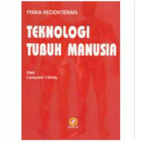 Image of Fisika Kedokteran: Teknologi  Tubuh Manusia