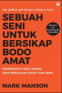 Image of SEBUAH SENI UNTUK BERSIKAP BODO AMAT