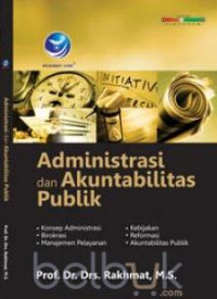 Image of Administrasi dan Akuntabilitas Publik