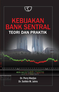 Kebijakan Bank sentral Teori Dan Praktik
