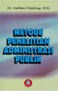 Image of METODE PENELITIAN ADMINISTRASI PUBLIK