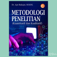 Metodologi Penelitian (Kualitatif dan kuantitatif)