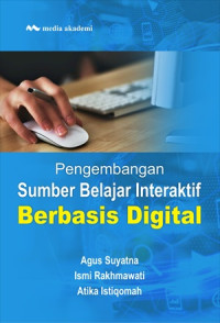 Image of Pengembangan Sumber Belajar Interaktif Berbasis Digital