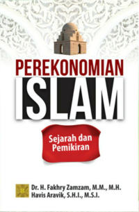 Perekonomian Islam :Sejarah dan Pemikiran