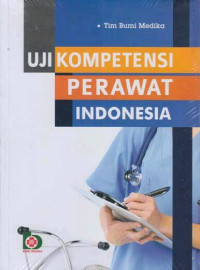 Uji Kompetensi Perawat Indonesia