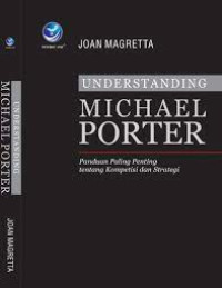 Image of Understanding Michael Porter : Panduan paling Penting tentang Kompetisi dan Strategi