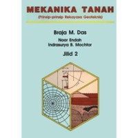 Mekanika Tanah (Prinsip-Prinsip Rekayasa Geoteknis)