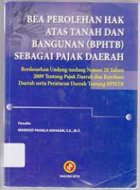 Image of Bea Perolehan Hak Atas Tanah dan Bangunan (BPHTB) sebagai Pajak Daerah