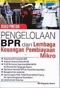 Pengelolaan BPR dan Lembaga Keuangan Pembiayaan Mikro
