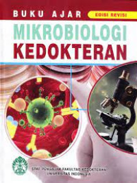 Mikrobiologi Kedokteran: Buku Ajar