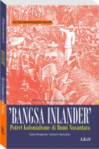 Bangsa Inlander' Potret Kolonialisme di Bumi Nusantara