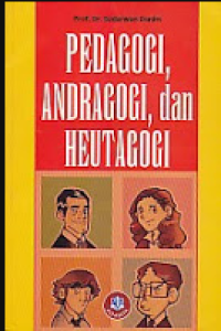 Image of Pedagogi, Andragogi dan Heutagogi