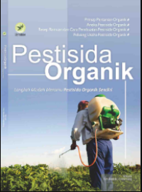 Image of Pestisida Organik: Langkah Mudah Meramu Pestisida Organik Sendiri