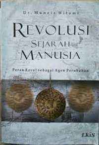 Image of Revolusi Sejarah Manusia: Peran Rasul sebagai Agen Perubahan