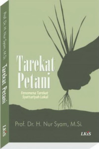 Image of Tarekat Petani: Fenomena Tarekat Sattariyah Lokal