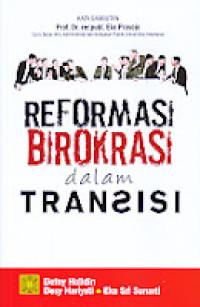 Image of Reformasi Birokrasi dalam Transisi